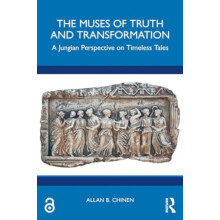 The Muses of Truth and Transformation by Allan B. Chinen Paperback Boo