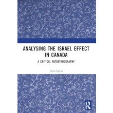 Analysing the Israel Effect in Canada by Peter Eglin Paperback Book