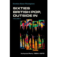 Sixties British Pop Outside In by Thompson Gordon Ross Professor Emeri
