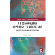 A Cosmopolitan Approach to Literature by Didier Coste Paperback Book