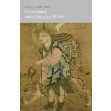 Sangharakshita Concordance to His Complete Works by Sangharakshita San