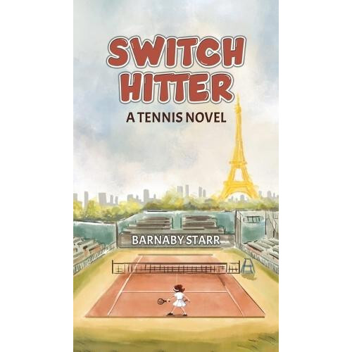 SwitchHitter by Barnaby Starr Hardcover Book