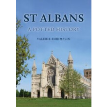 St Albans A Potted History by Valerie Shrimplin Paperback Book