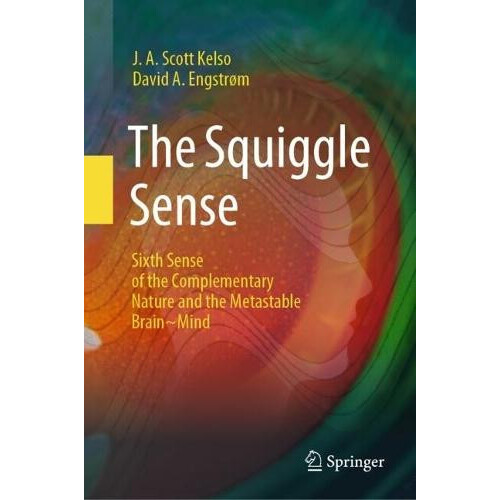 The Squiggle Sense by David A. Engstrm Hardcover Book
