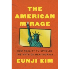 The American Mirage by Eunji Kim Hardcover Book