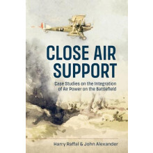 Close Air Support and the Battlefield Hardcover Book