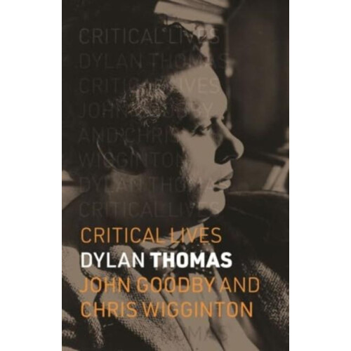 Dylan Thomas by Chris Wigginton Paperback Book