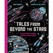 Tales from Beyond the Stars by Adam Roberts Hardcover Book