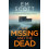 The Missing and the Dead DI Thomas Maitland 1 A missing teacher a disg 1