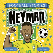 Football Stories Neymar by Simon Mugford Paperback Book