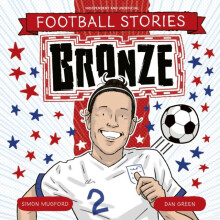 Football Stories Bronze by Simon Mugford Paperback Book