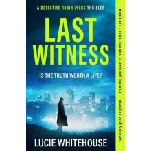 Last Witness by Lucie Whitehouse Paperback Book