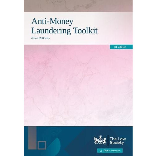 AntiMoney Laundering Toolkit by Alison Matthews Paperback Book