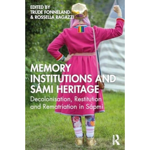 Memory Institutions and Sami Heritage Paperback Book