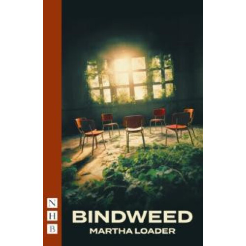 Bindweed by Martha Loader Paperback Book