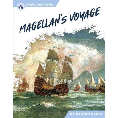 Magellans Voyage by Dalton Rains Paperback Book