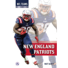 New England Patriots by Matt Scheff Hardcover Book