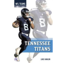 Tennessee Titans by Luke Hanlon Paperback Book
