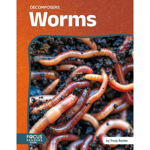Worms by Trudy Becker Hardcover Book