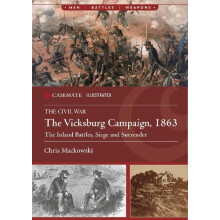 The Vicksburg Campaign 1863 by Chris Mackowski Paperback Book