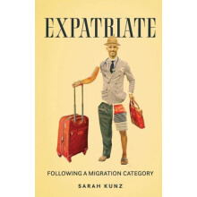 Expatriate by Sarah Kunz Paperback Book