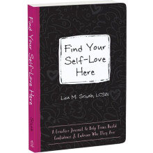 Find Your SelfLove Here by Lisa M Schab Paperback Book