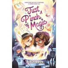 Just a Pinch of Magic by Alechia Dow Paperback Book