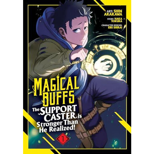 Magical Buffs The Support Caster is Stronger Than He Realized Manga Vo