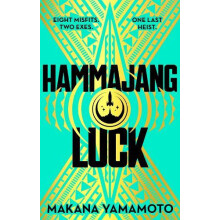 Hammajang Luck by Makana Yamamoto Hardcover Book
