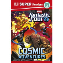 DK Super Readers Level 3 Marvel Fantastic Four Cosmic Adventures by DK