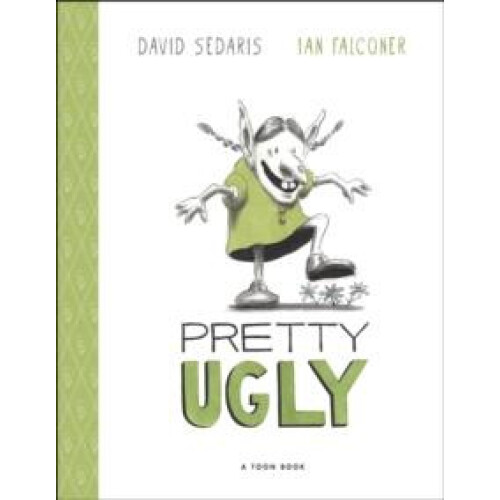 Pretty Ugly by David Sedaris Hardcover Book