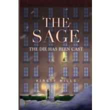 The Sage the die has been cast by Kirsty Mills Paperback Book