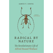 Radical by Nature by James T. Costa Paperback Book