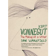 Kurt Vonnegut The Making of a Writer by Dan Wakefield Paperback Book