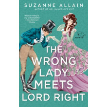 The Wrong Lady Meets Lord Right by Suzanne Allain Paperback Book