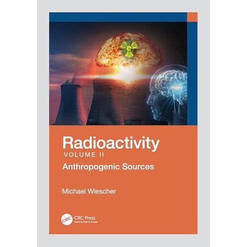 Radioactivity by Michael Wiescher Paperback Book