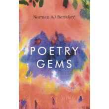 Poetry Gems by Norman AJ Berisford Paperback Book
