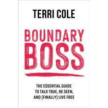 Boundary Boss by Terri Cole Paperback Book