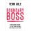 Boundary Boss by Terri Cole Paperback Book 1
