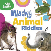 Wacky Animal Riddles by A. J. Senior Editor Sautter Paperback Book