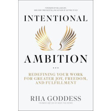 Intentional Ambition by Rha Goddess Hardcover Book