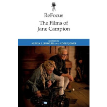 ReFocus The Films of Jane Campion Paperback Book