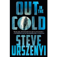Out in the Cold by Steve Urszenyi Hardcover Book