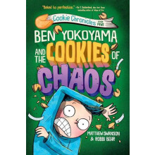 Ben Yokoyama and the Cookies of Chaos by Robbi Behr Paperback Book