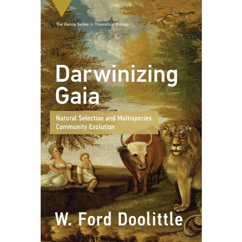 Darwinizing Gaia by W. Ford Doolittle Paperback Book