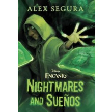 Encanto Nightmares and Suenos by Alex Segura Hardcover Book