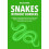 Snakes Without Borders by Rick Shine Paperback Book 1