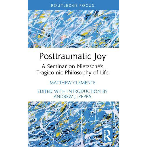 Posttraumatic Joy by Matthew Clemente Paperback Book