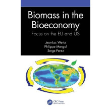 Biomass in the Bioeconomy by Perez Serge Claix France Paperback Book