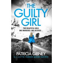 The Guilty Girl by Patricia Gibney Paperback Book